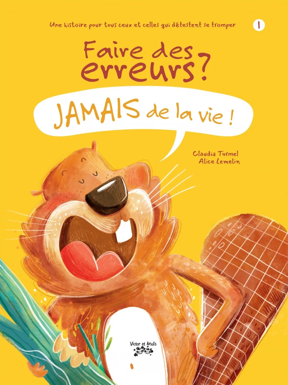 Jamais de la vie ! 1, Faire des erreurs ?