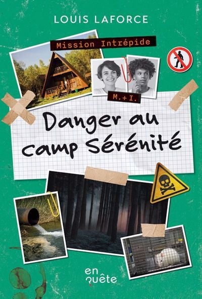 Danger au camp sérénité