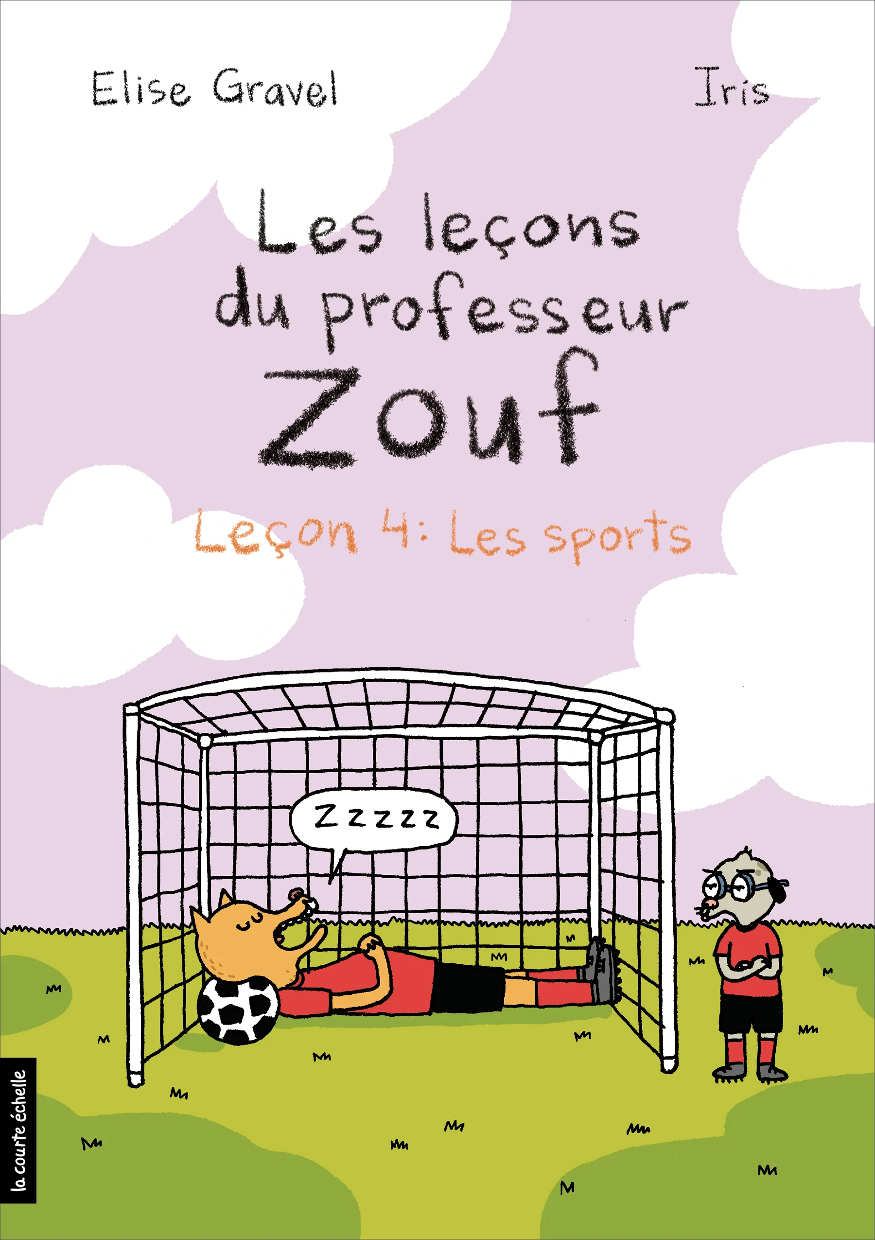 Les leçons du professeur Zouf. Leçon 4 : Les sports