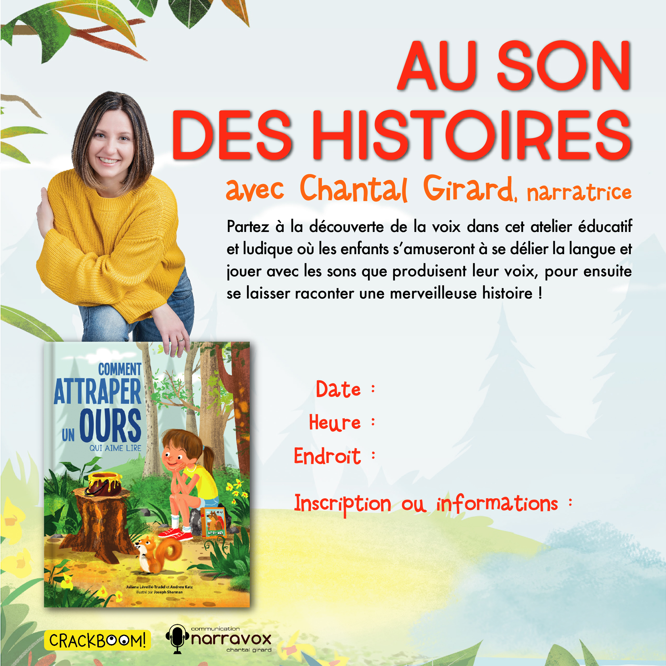 Animation : Comment attraper un ours qui aime lire avec Chantal Girard