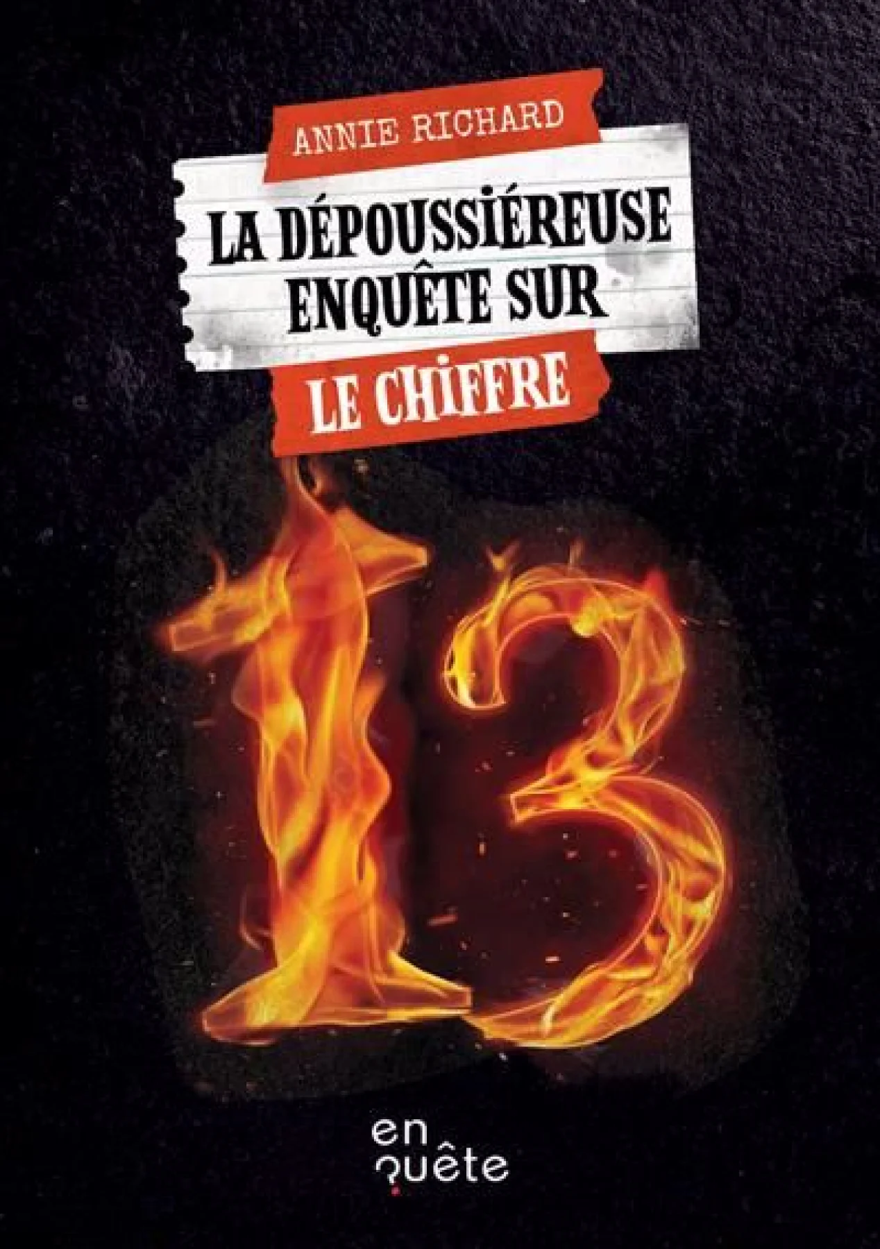 La dépoussiéreuse enquête sur : Le chiffre 13