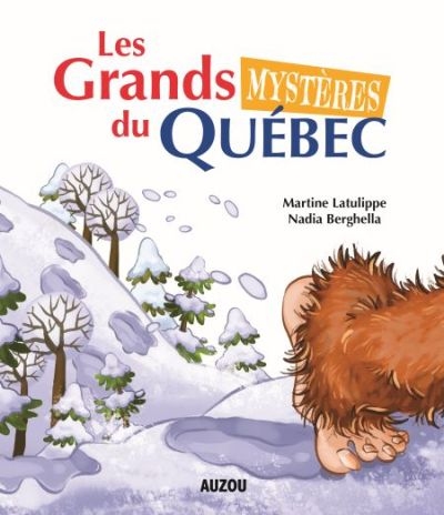 Les grands mystère du Québec