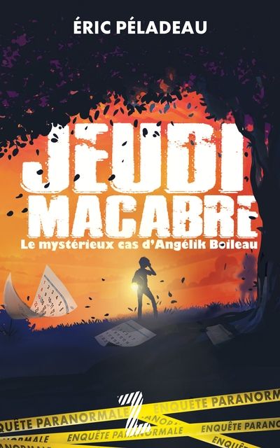 Jeudi macabre : Le mystérieux cas d'Angélik Boileau