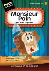 Monsieur pain est dans le pétrin