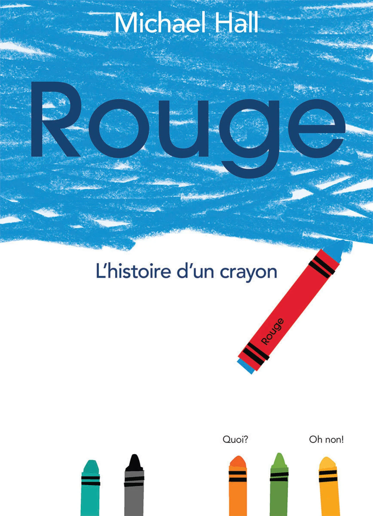 Rouge – l&rsquo;histoire d&rsquo;un crayon
